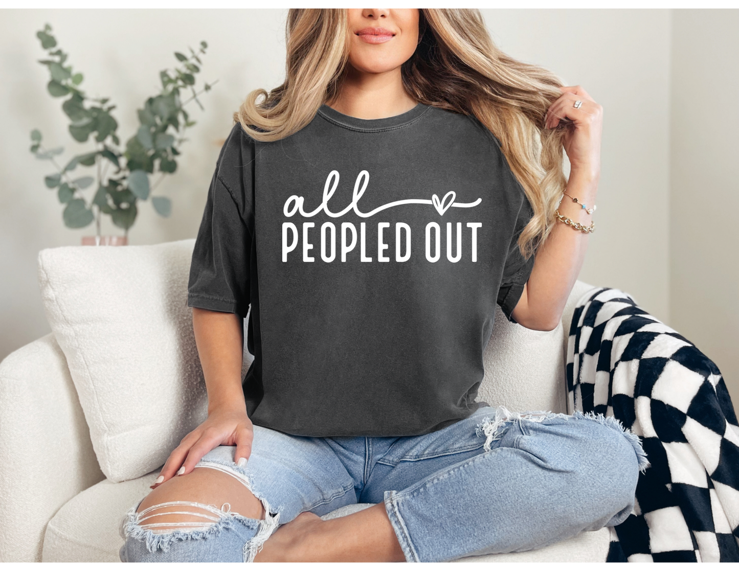 All Peopled Out Shirt