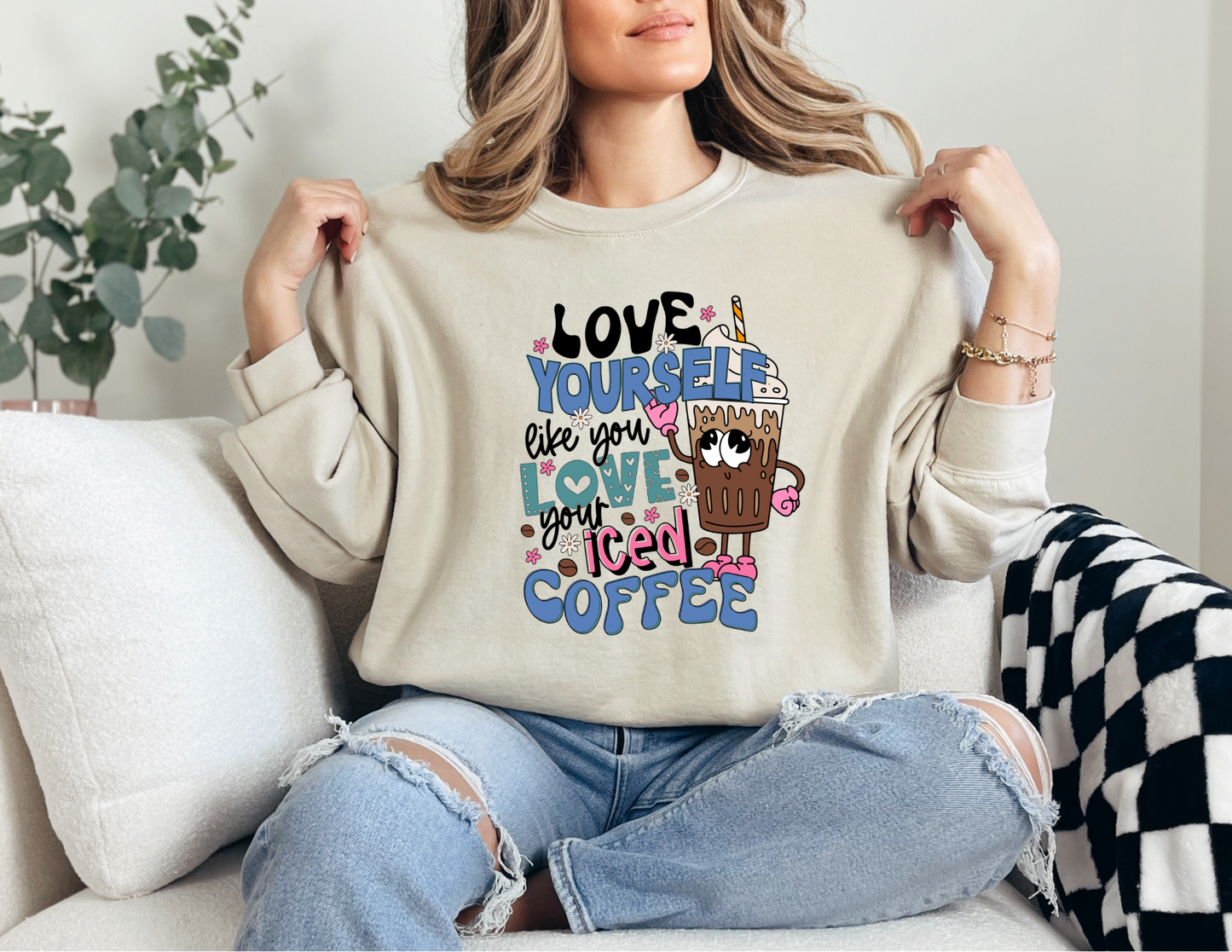 Love Yourself Like You Love Coffee Sweatshirt