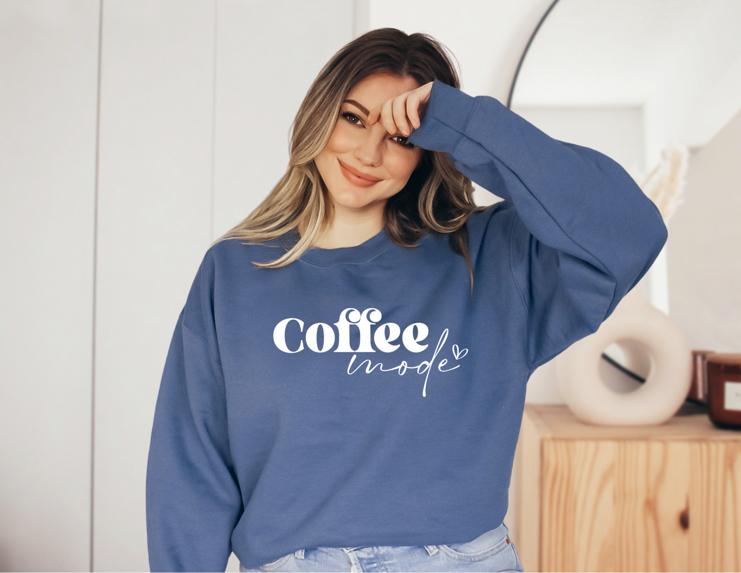 Coffee Mode All Day Everyday Sweatshirt