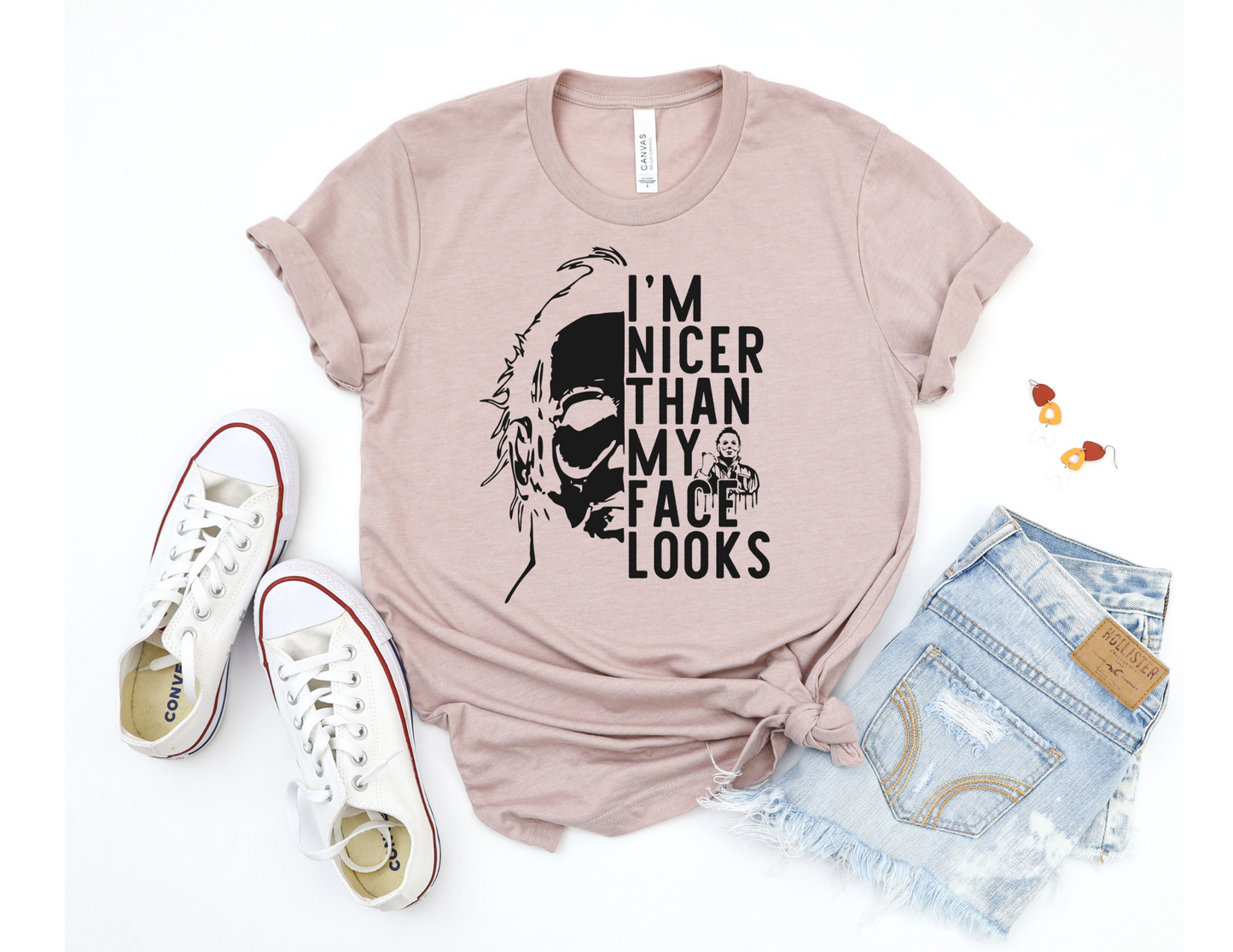 I’m Nicer Than My Face Looks Shirt