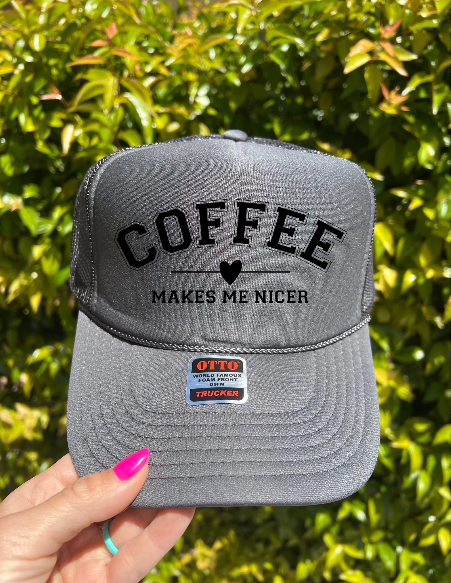 Coffee Makes Me Nicer Trucker Hat