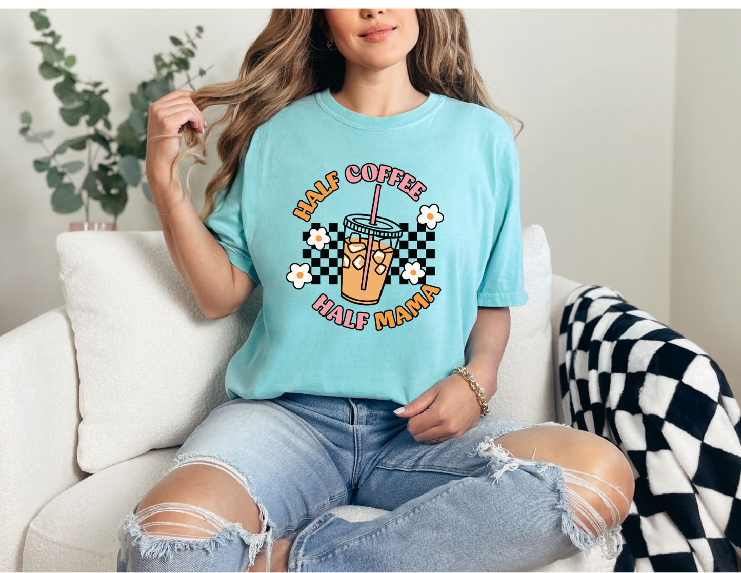 Half Coffee Half Mama Shirt