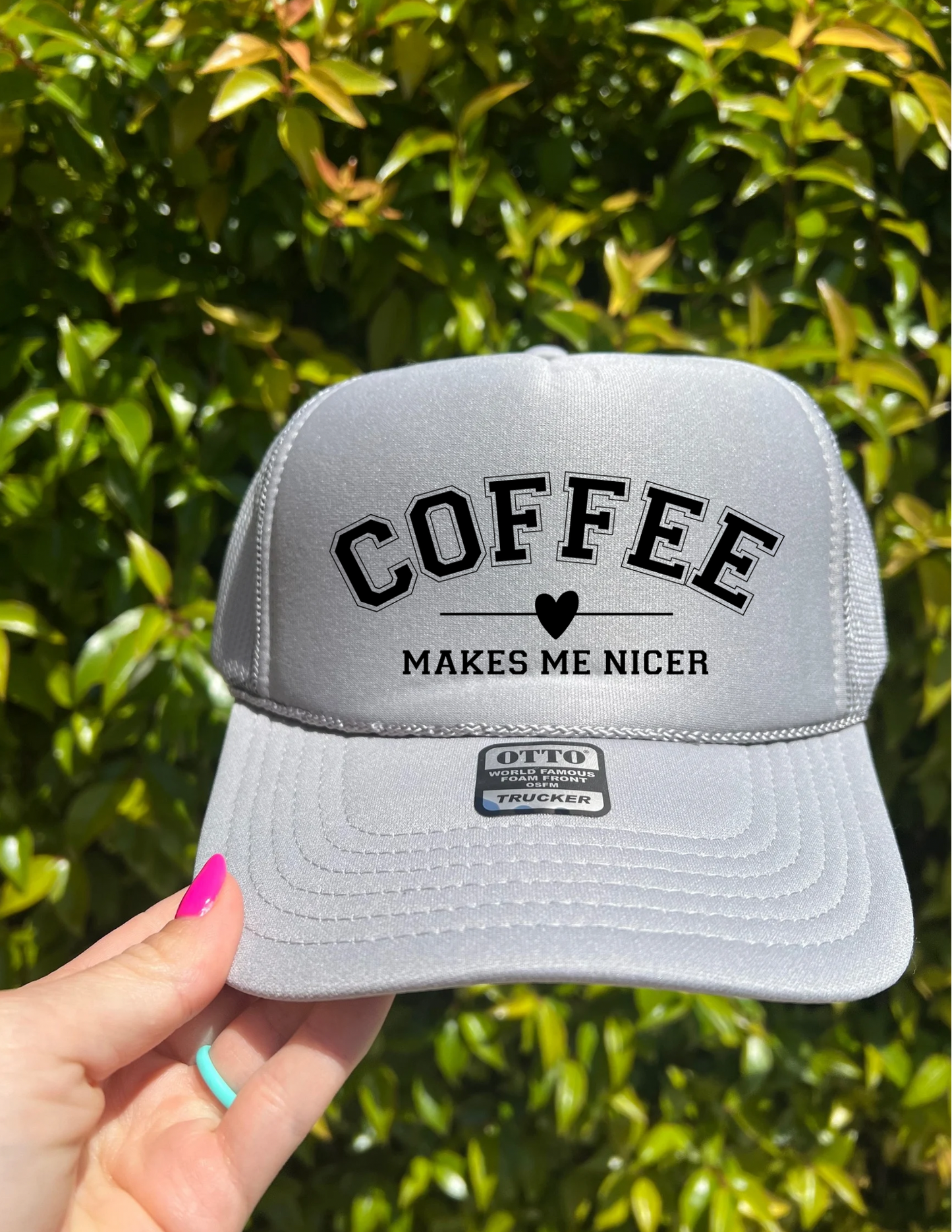 Coffee Makes Me Nicer Trucker Hat