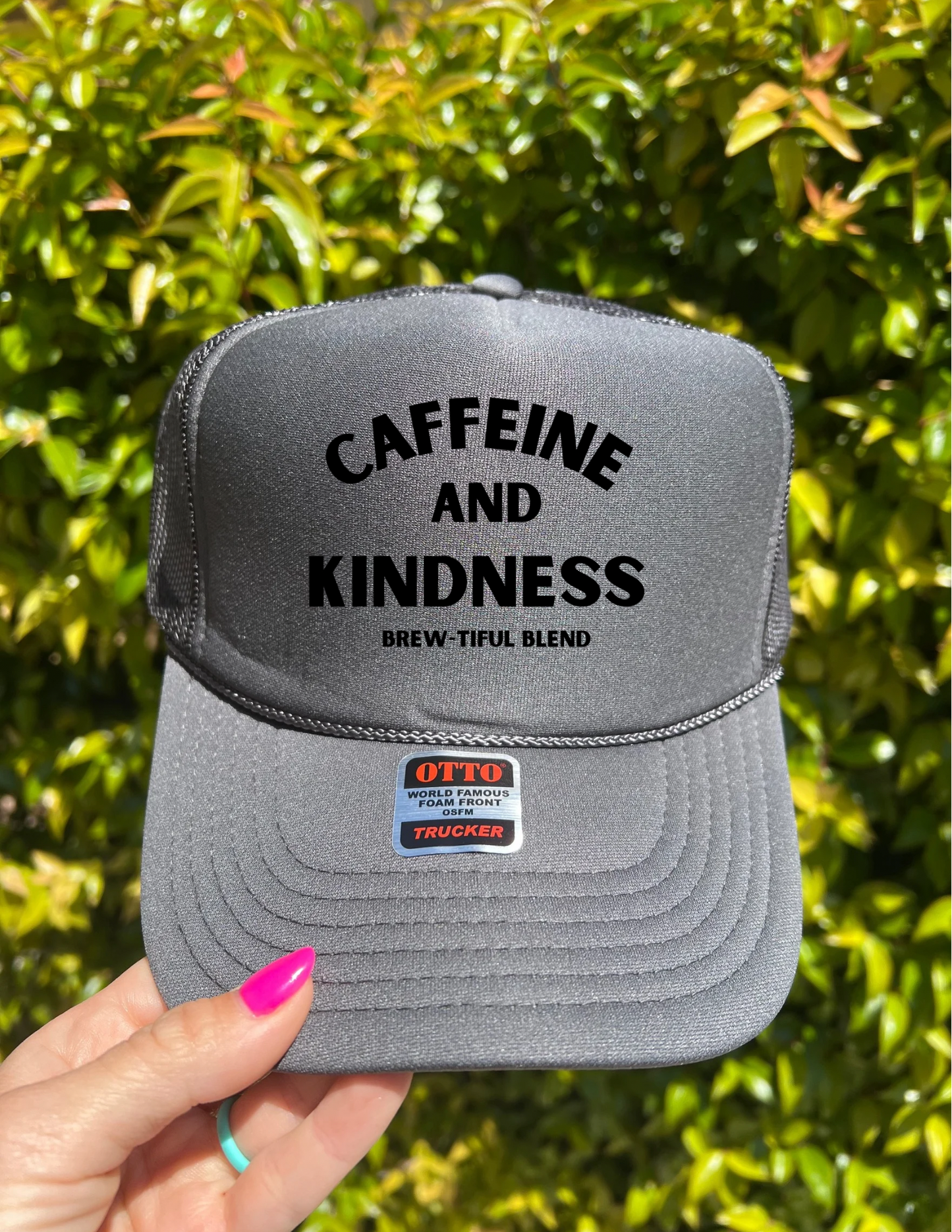 Caffeine and Kindness Trucker Hat