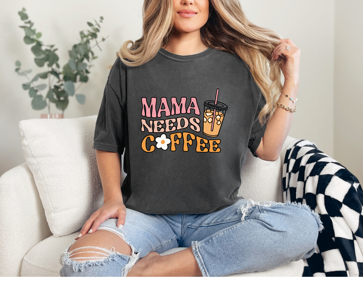 Mama Needs Coffee Shirt