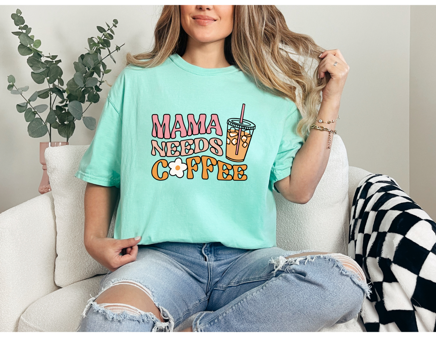 Mama Needs Coffee Shirt