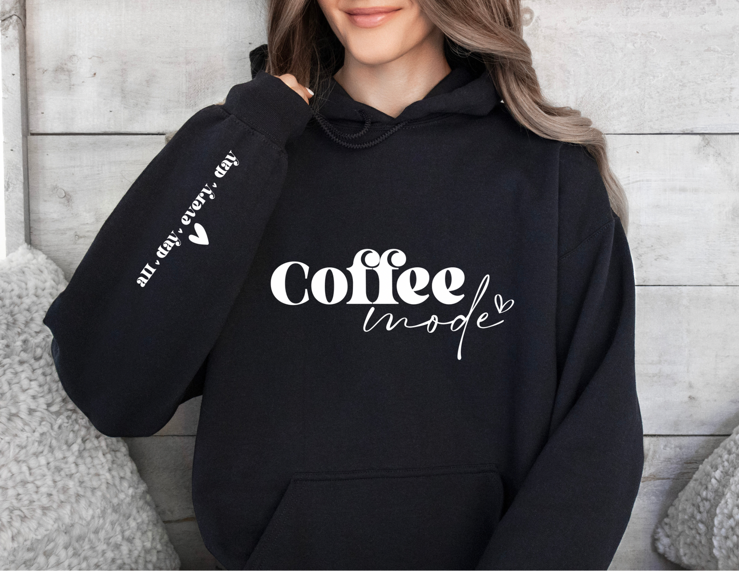 Coffee Mode All Day Everyday Sweatshirt