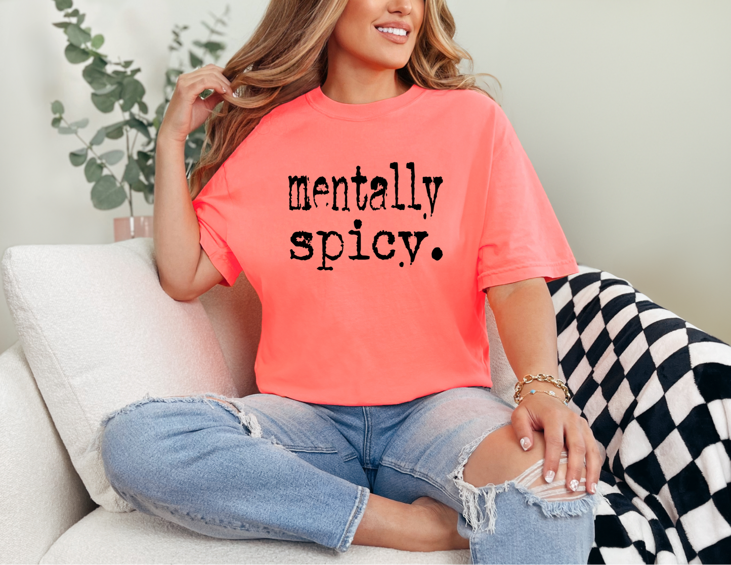 Mentally Spicy Shirt