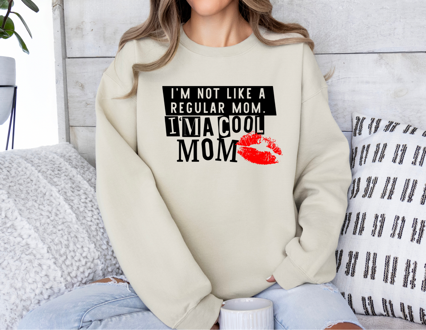I'm a Cool Mom Sweatshirt