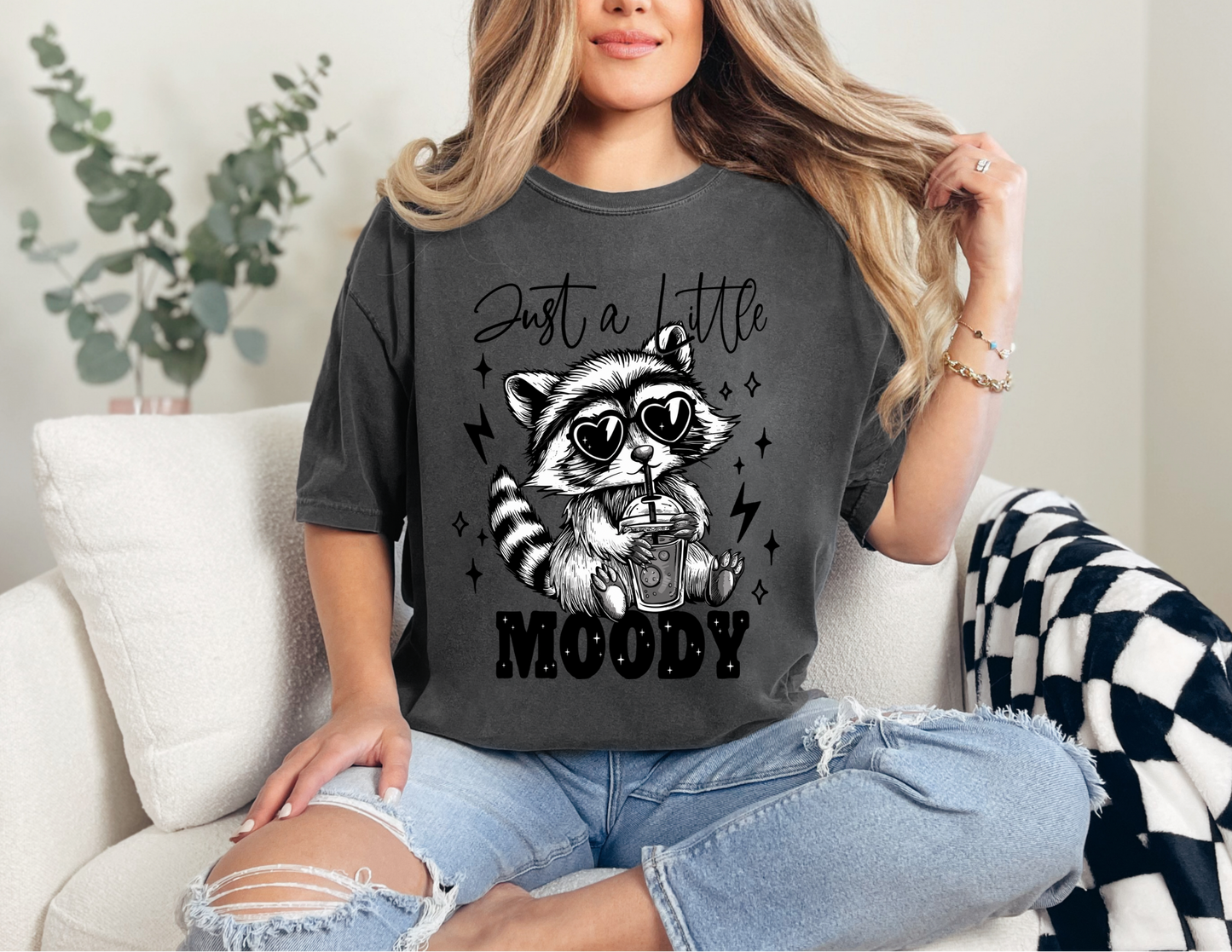 Just A Little Moody Shirt
