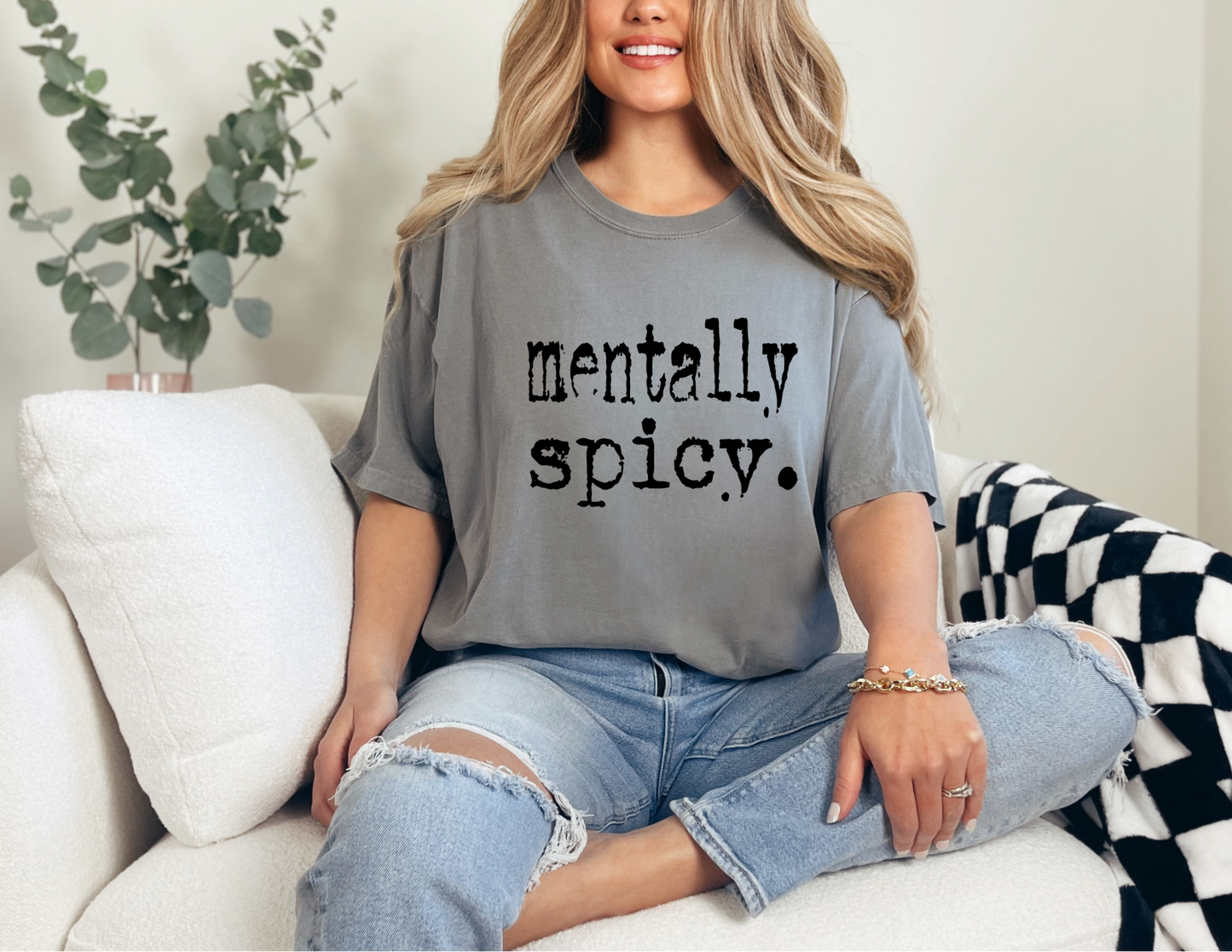 Mentally Spicy Shirt
