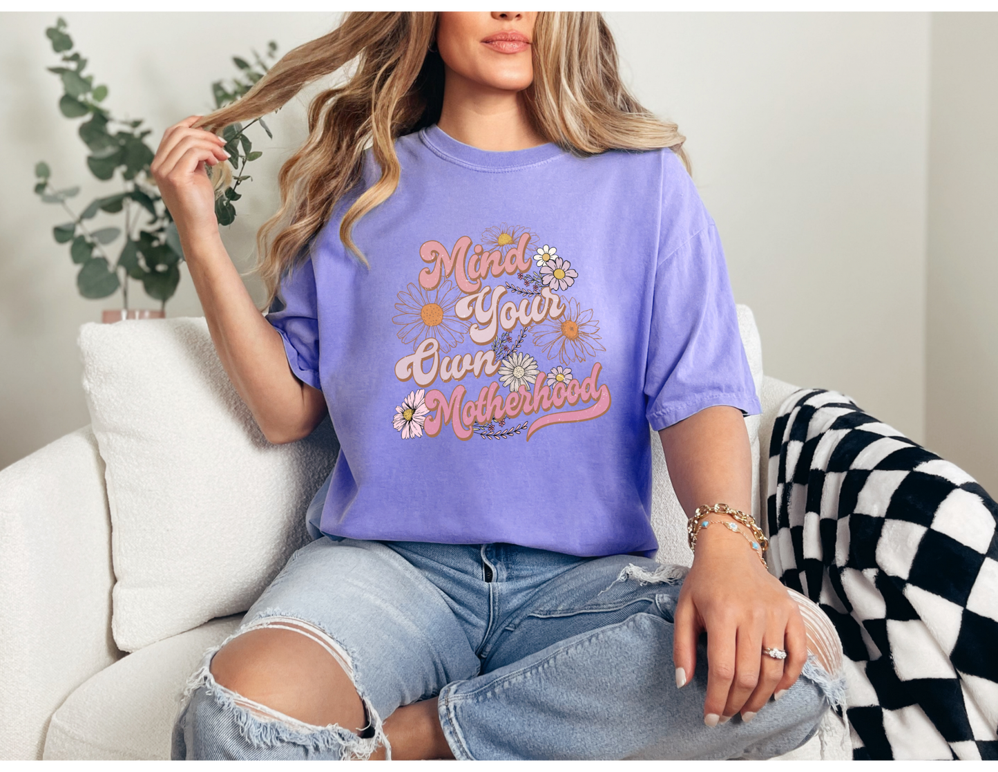 Mind Your Own Motherhood Shirt