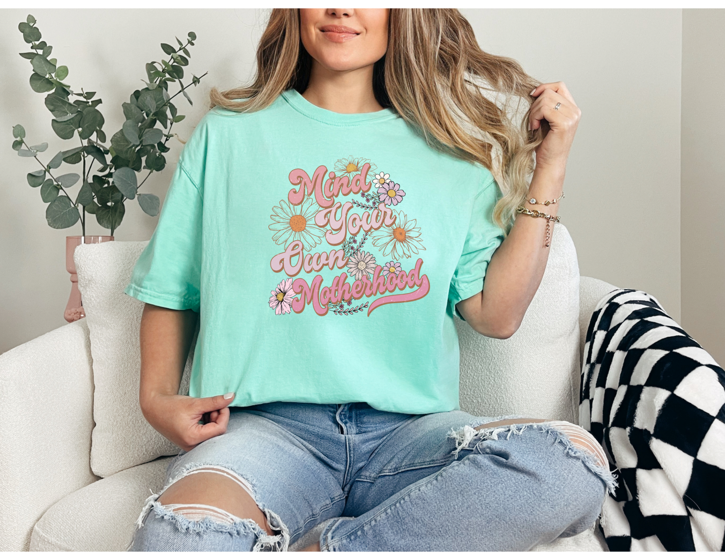 Mind Your Own Motherhood Shirt