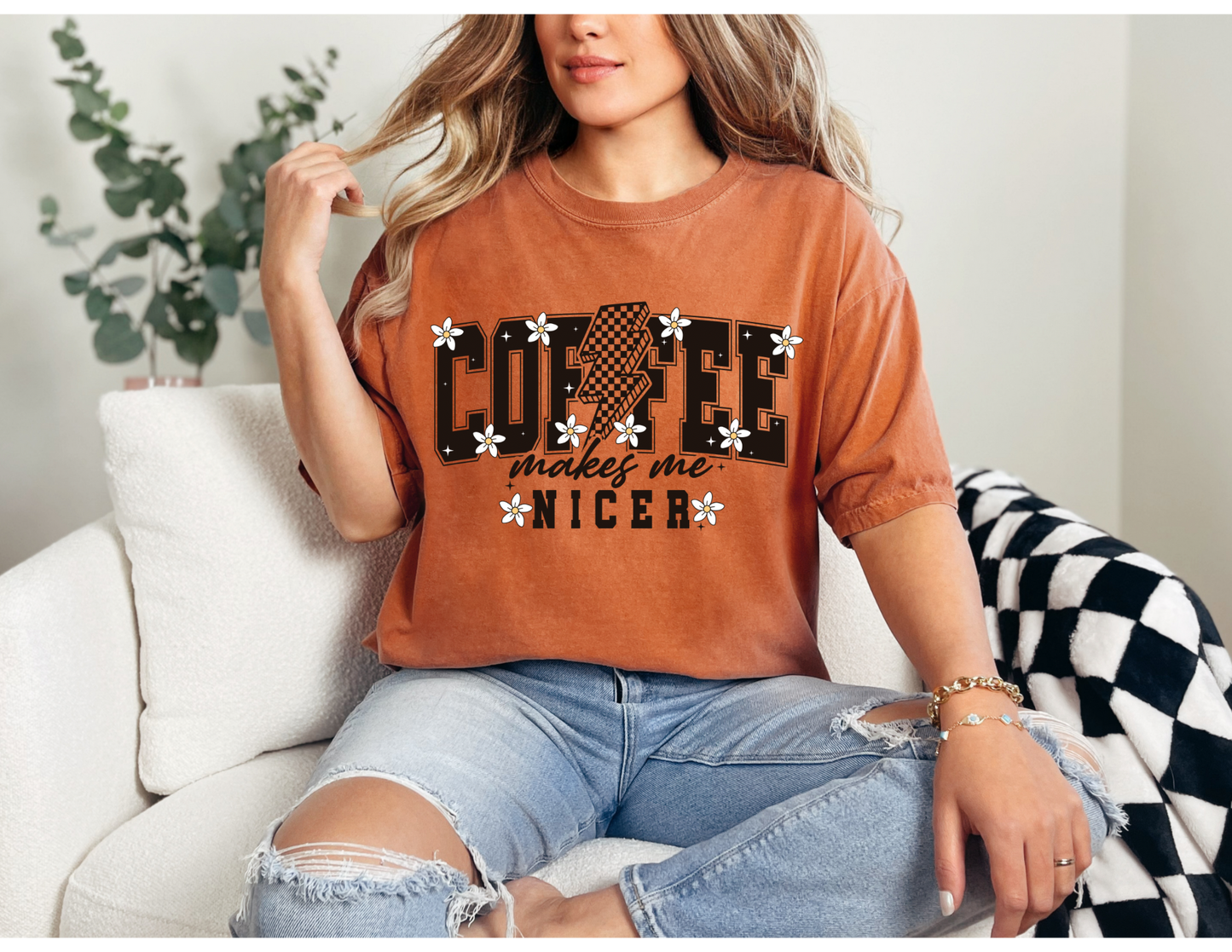 Coffee Makes Me Nicer Shirt