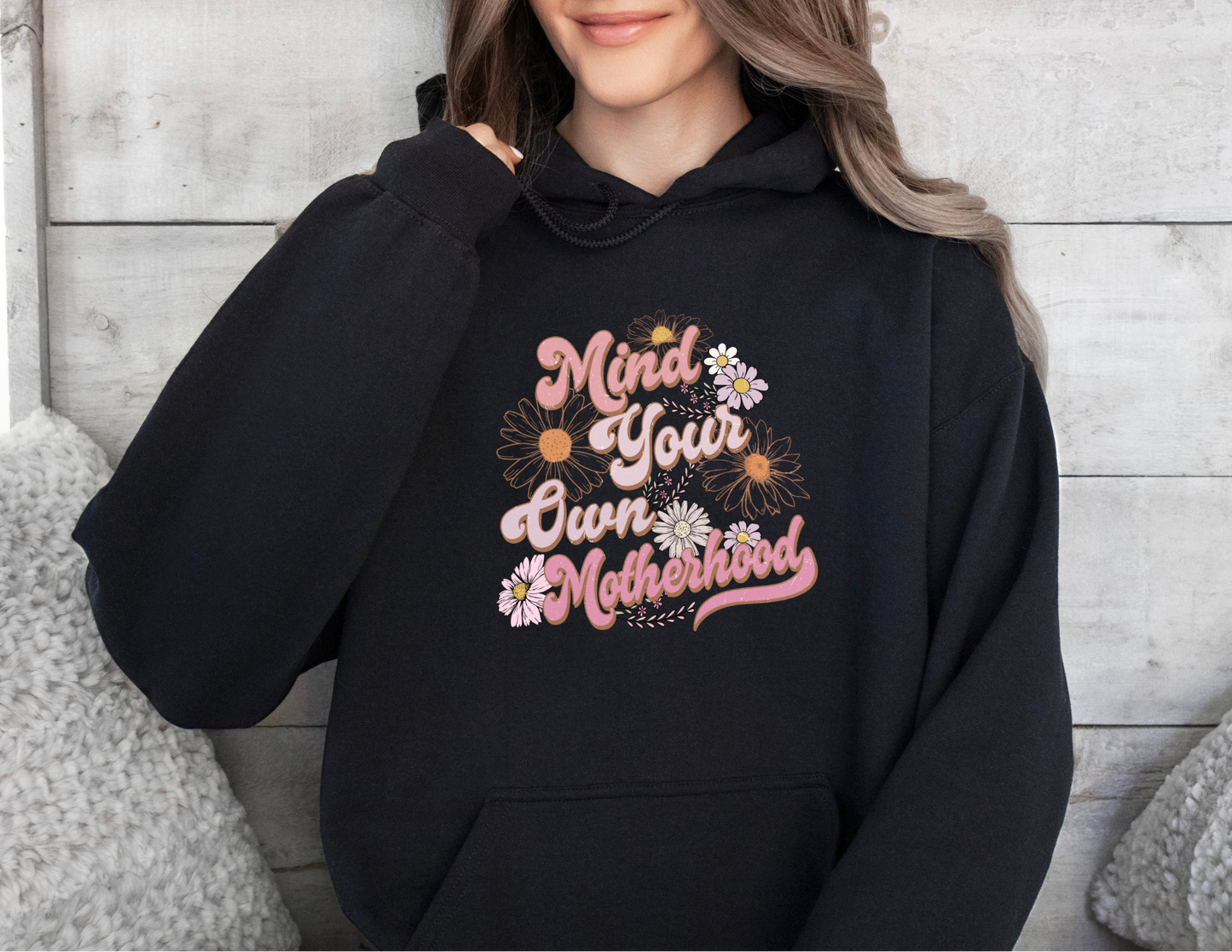 Mind Your Own Motherhood Sweatshirt