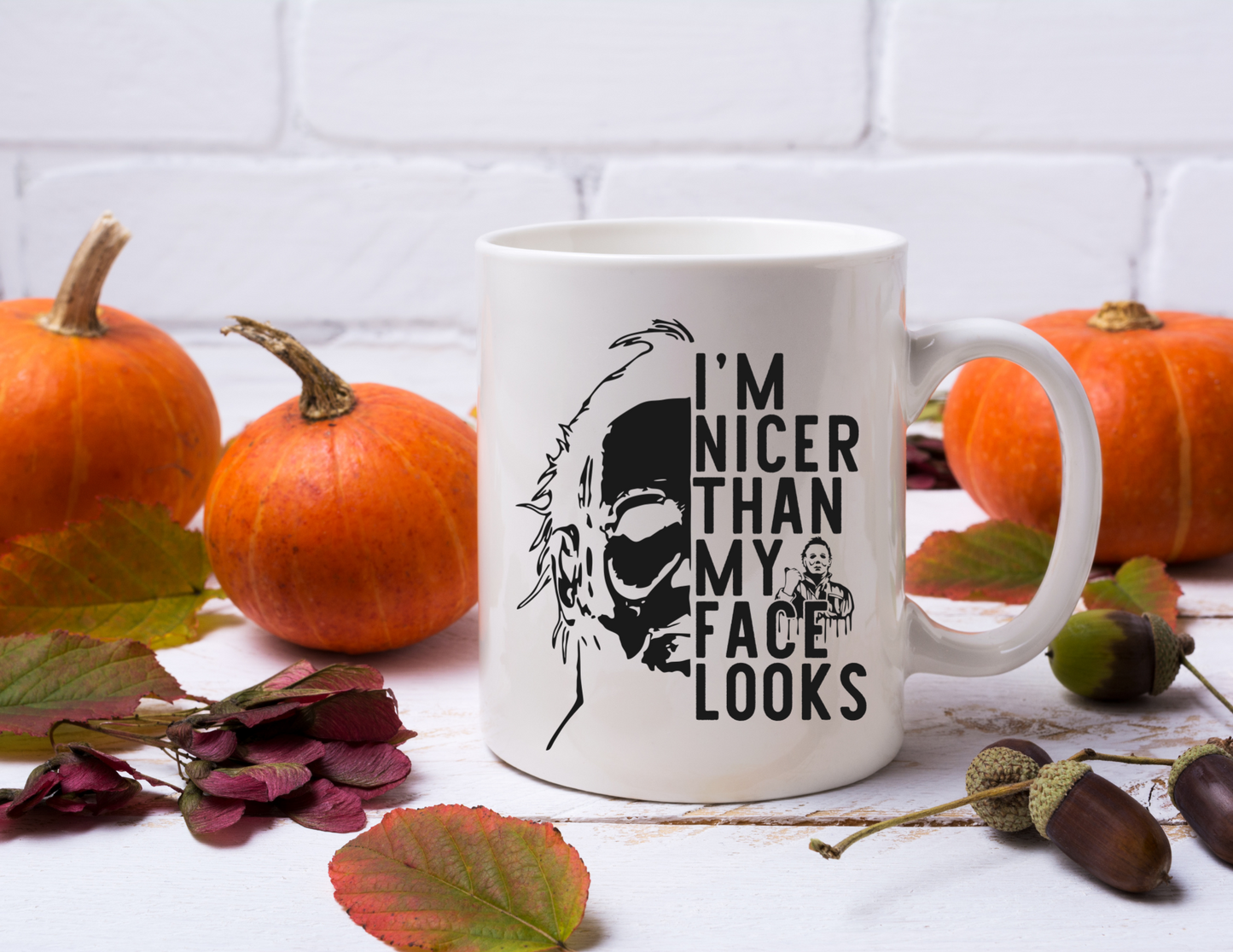 I’m Nicer Than My Face Looks 15oz Coffee Cup