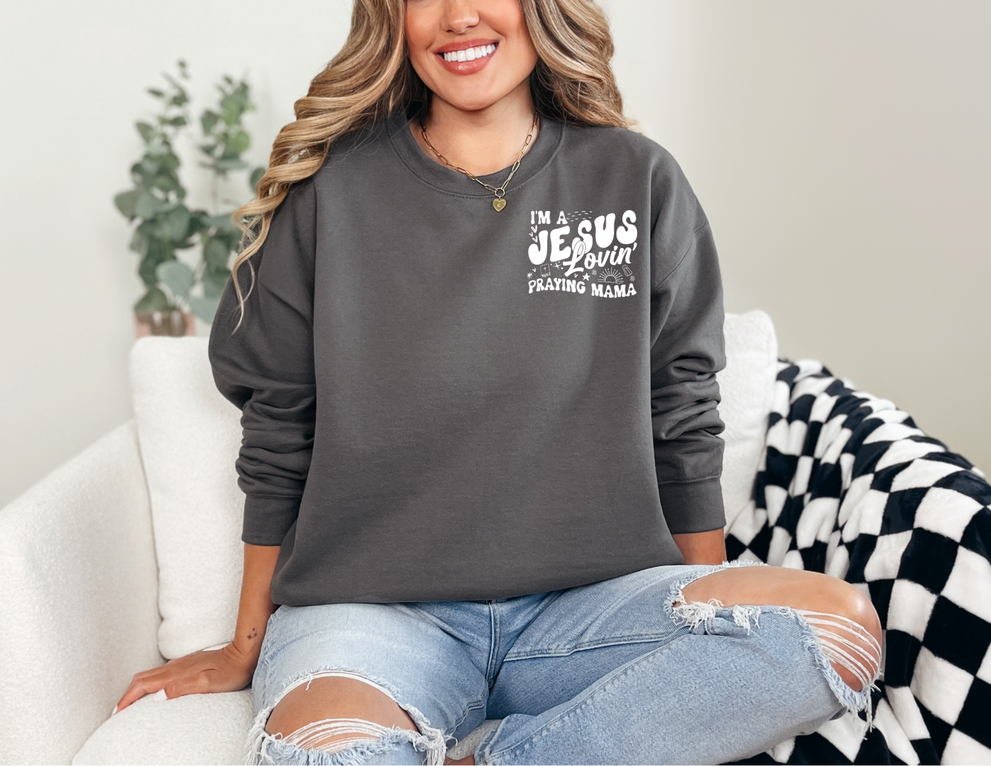 Jesus Lovin’ Praying Mama Sweatshirt