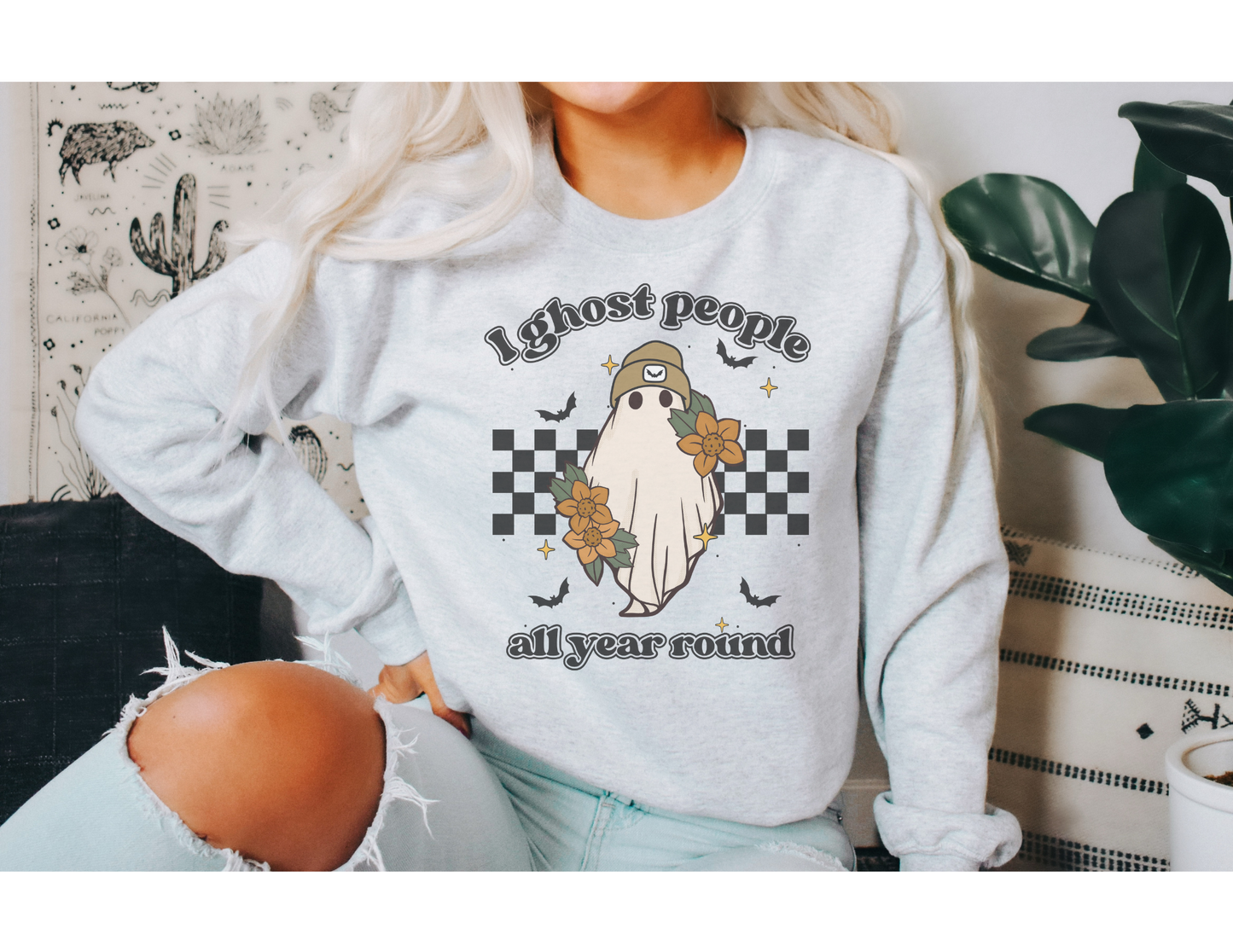 I Ghost People All Year Long Sweatshirt