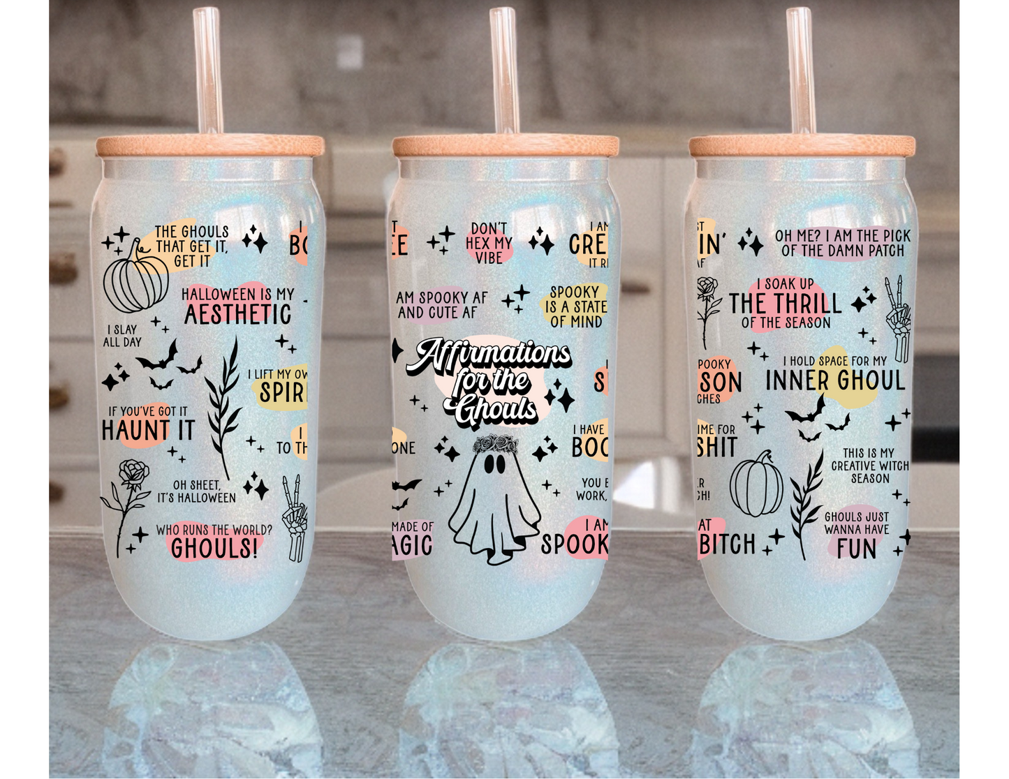 Affirmations For The Ghouls Glass Tumbler