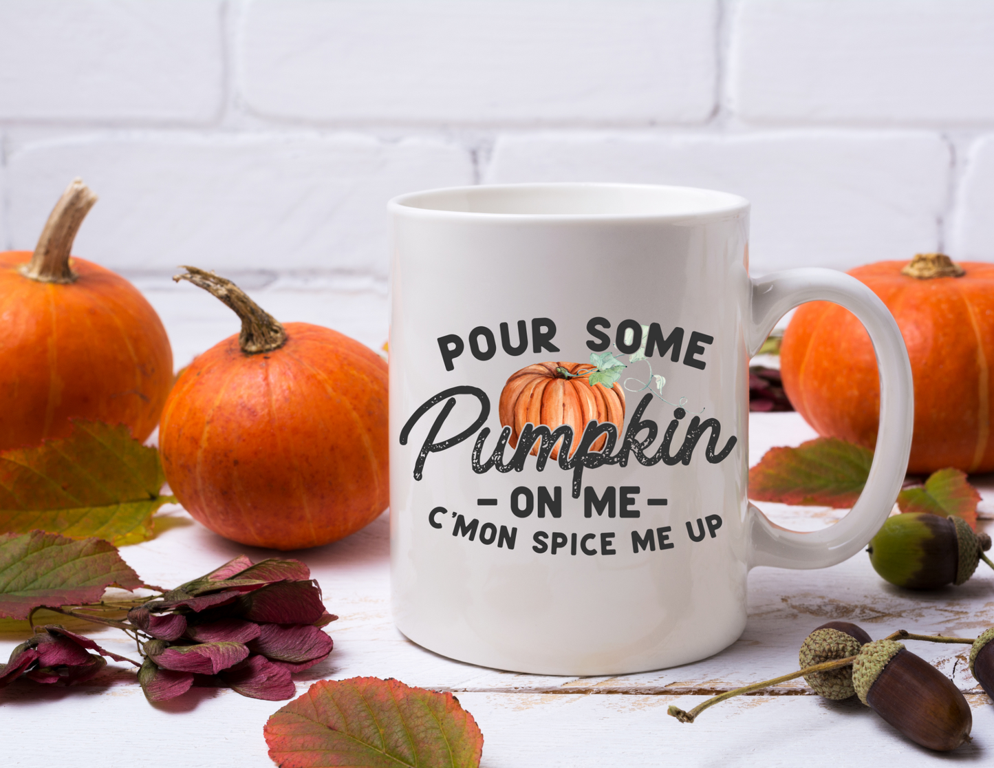 Pour Some Pumpkin On Me 15oz Coffee Cup