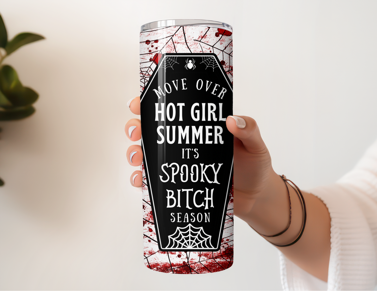 It’s Spooky Bitch Season 20oz Stainless Steel Tumbler