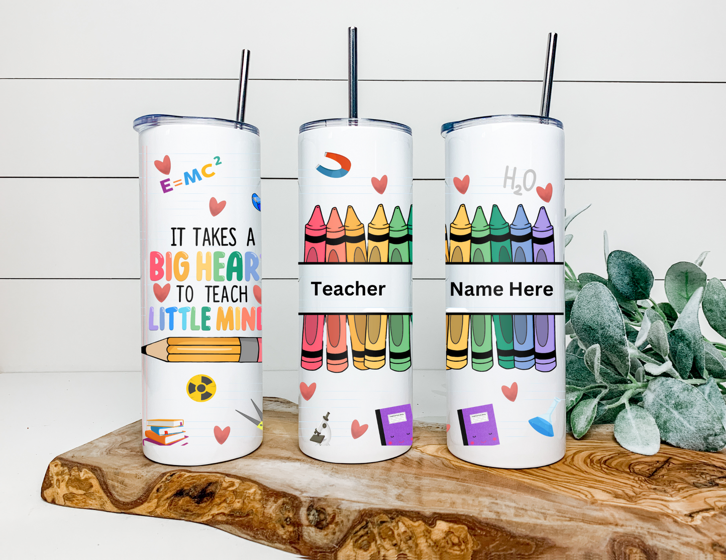 Custom Teacher Name - It Takes A Big Heart To Teach Little Minds 20oz Stainless Steel Tumbler