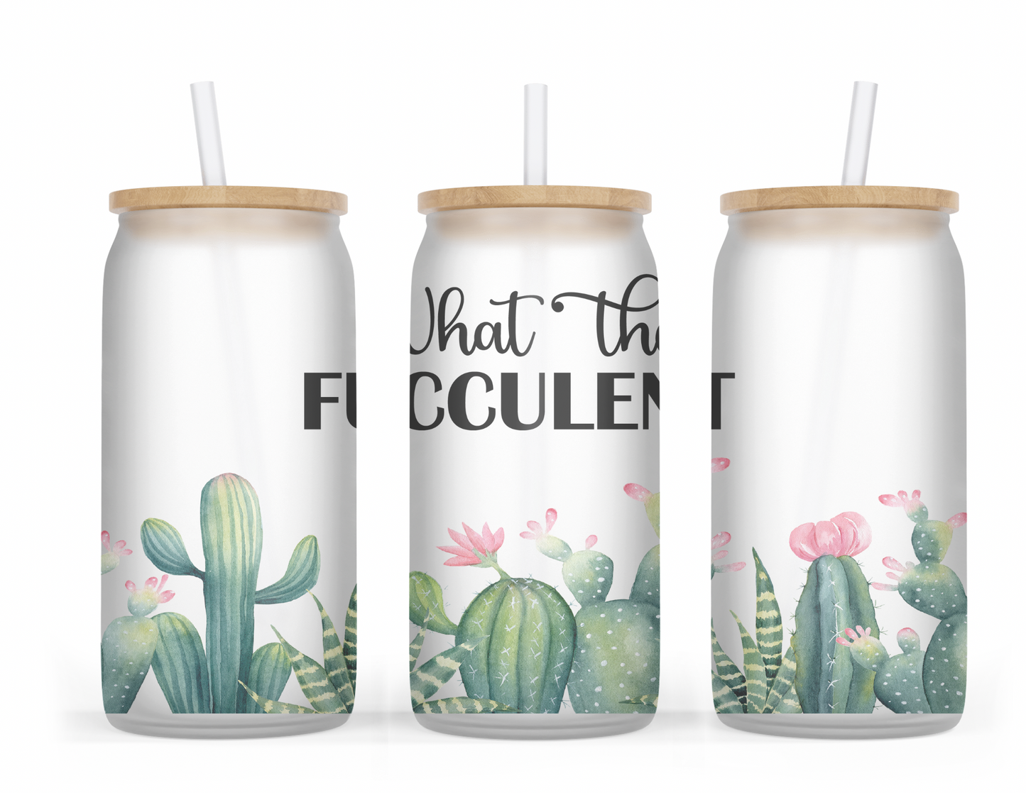 What the Fucculent 16oz Frosted Glass Cup