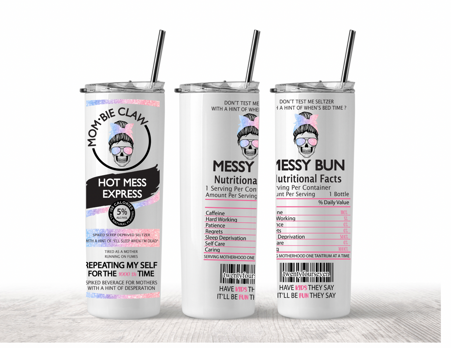 Mom-Bie Claw Hot Mess Express 20oz Stainless Steel Tumbler