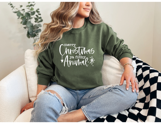 Merry Christmas Ya Filthy Animal Sweatshirt