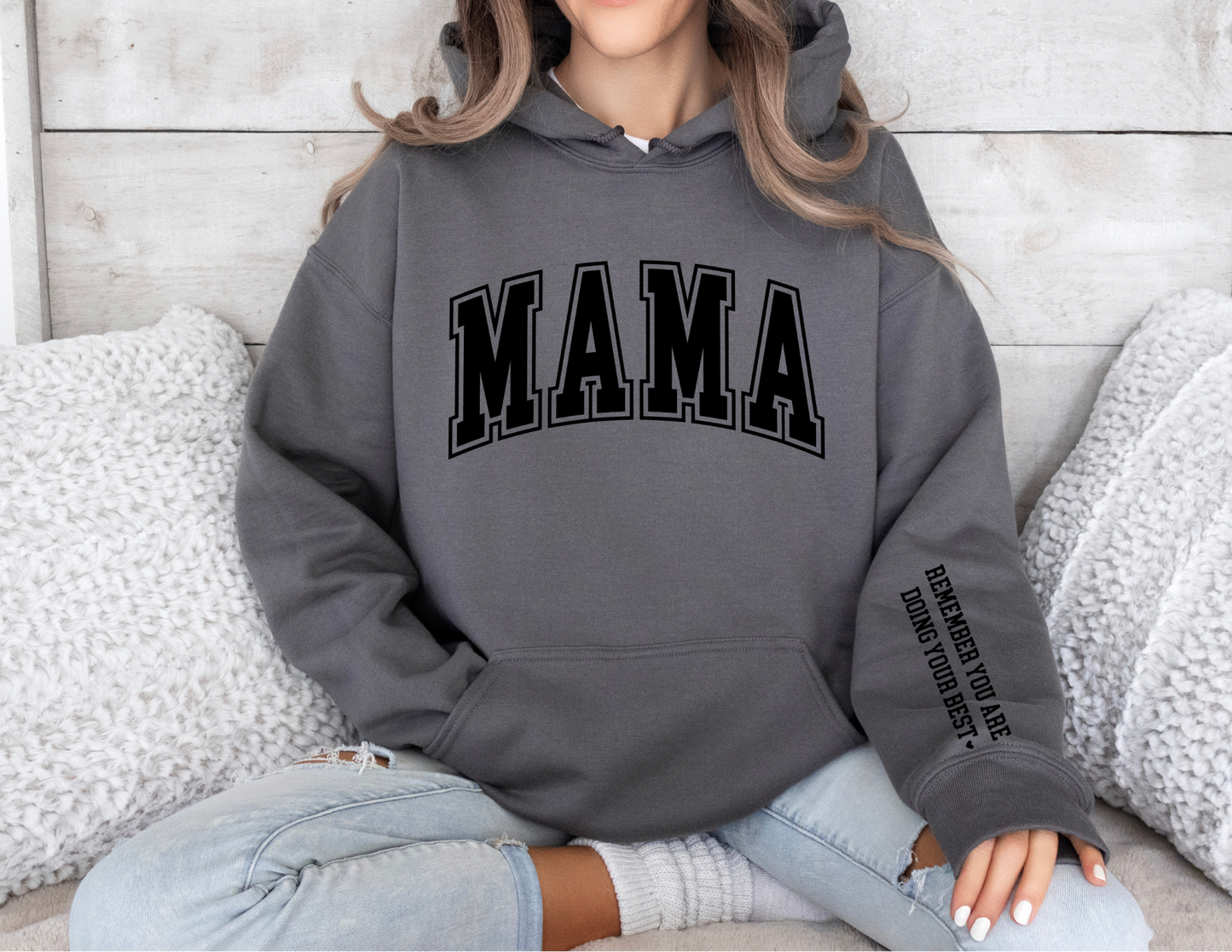 Mama - Doing Your Best Sweatshirt