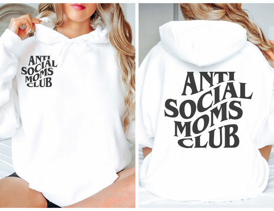 Anti Social Moms Club Sweatshirt