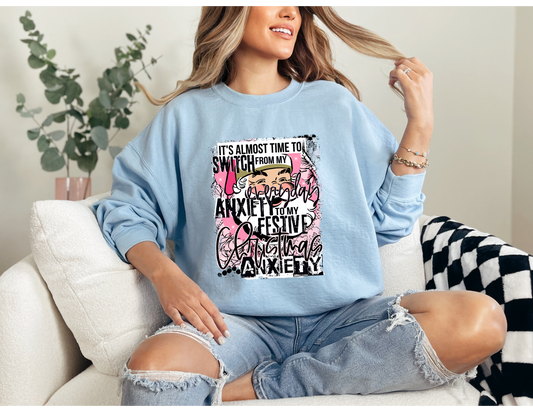 Christmas Anxiety Sweatshirt