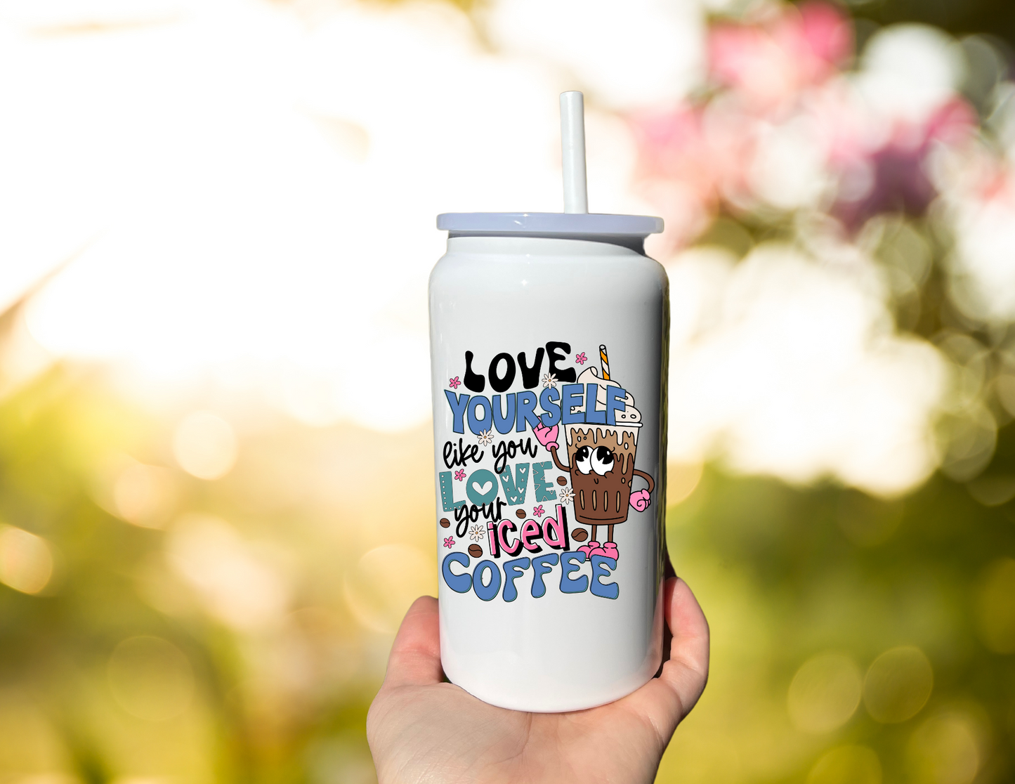 Love Yourself Like You Love Coffee Tumbler