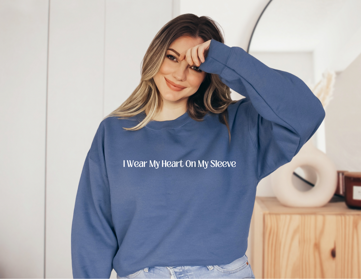 I Wear My Heart On My Sleeve - Custom Crewneck Sweater