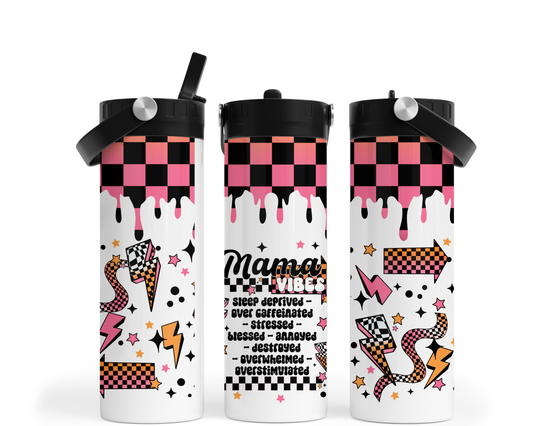Mama Vibes Tumbler