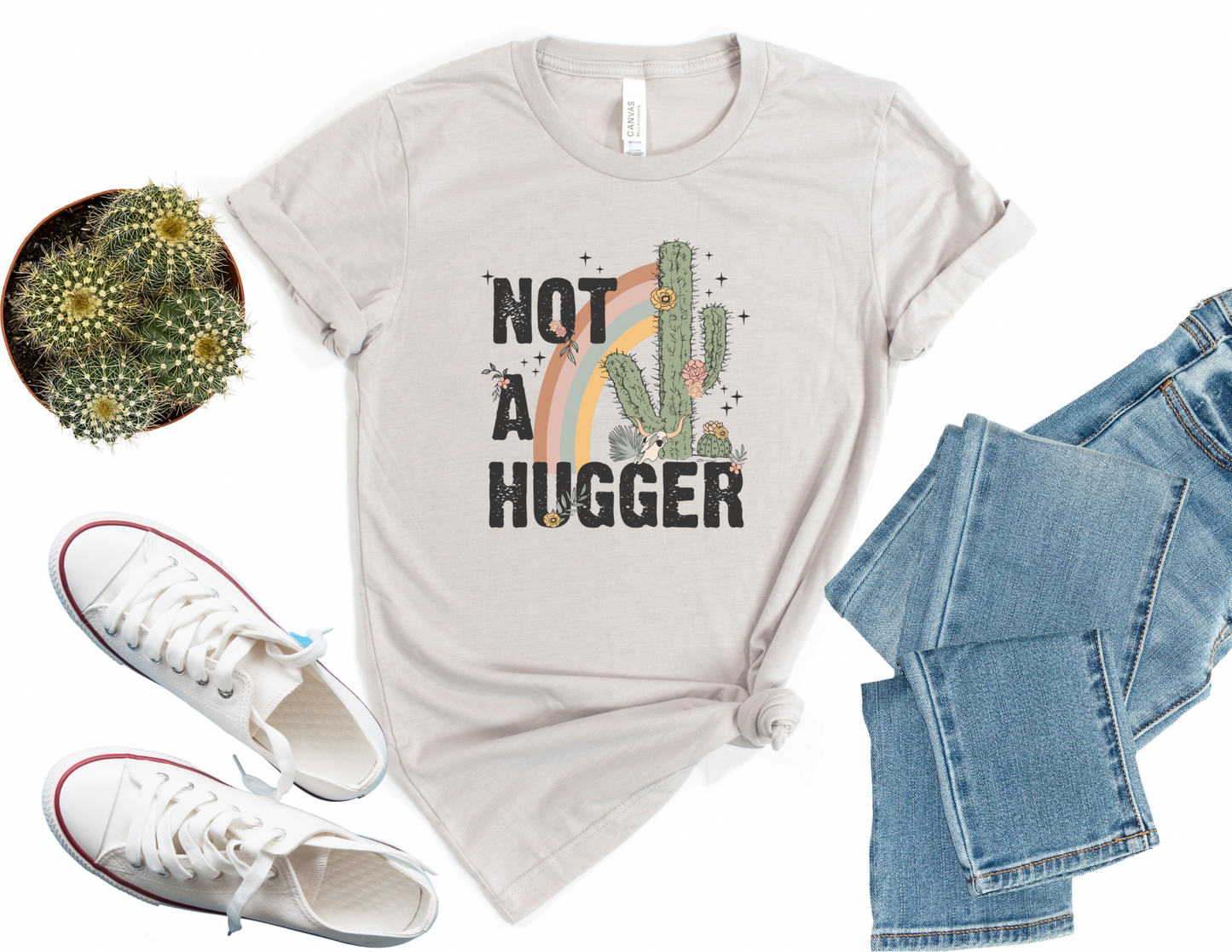 Not A Hugger Cactus Shirt