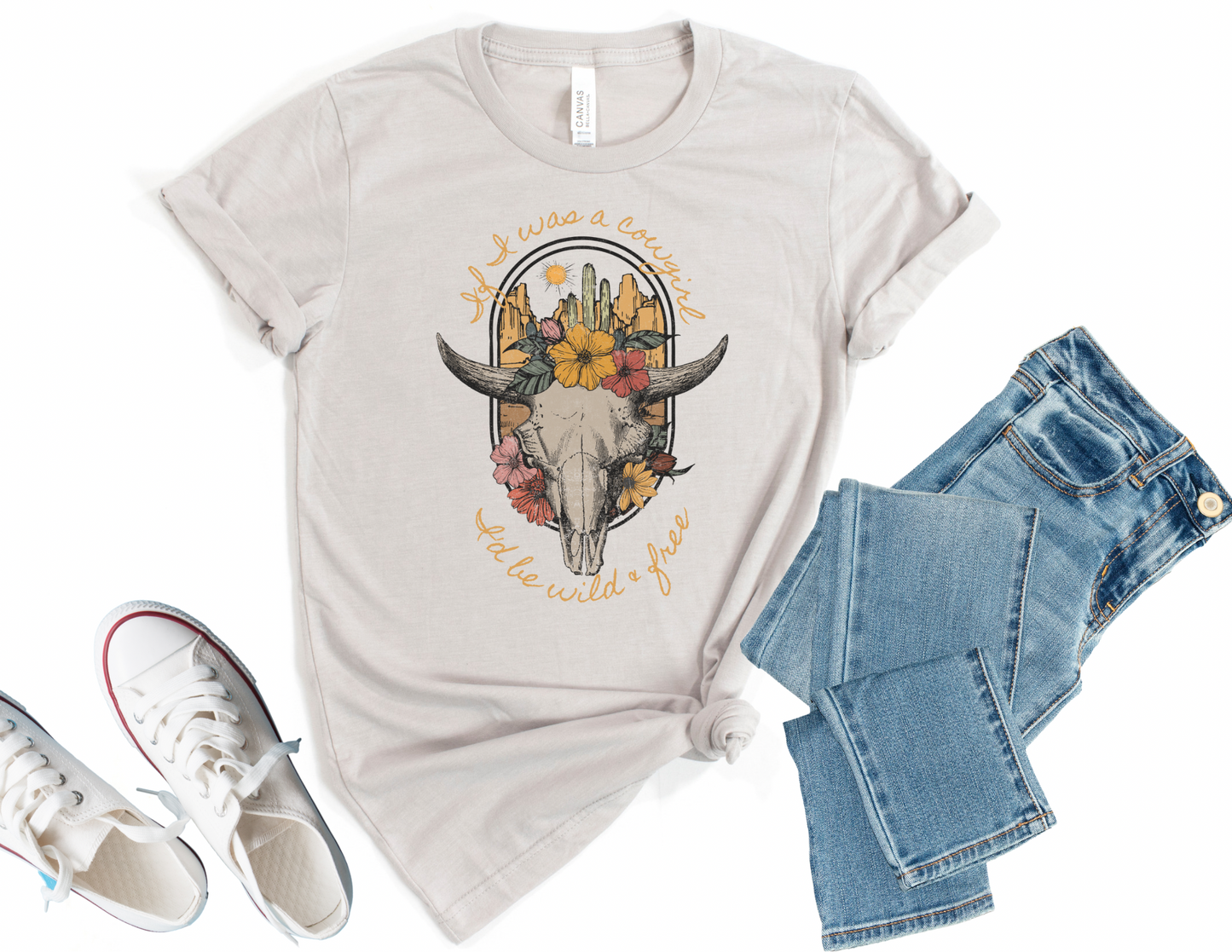 If I Was A Cowgirl I’d Be Wild & Free Shirt